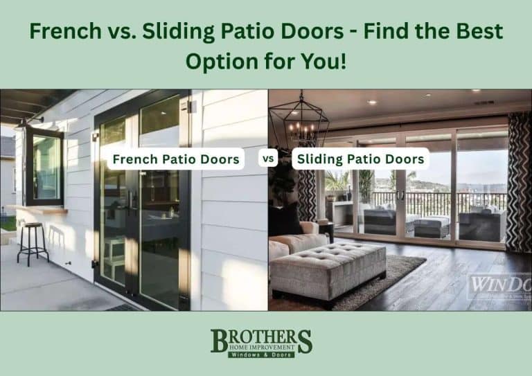 French vs. Sliding Patio Doors